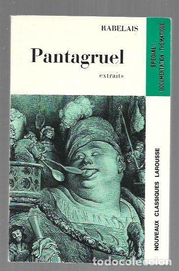 Livres: PANTAGRUEL (EXTRAITS) - RABELAIS, FRAN&Ccedil;OIS