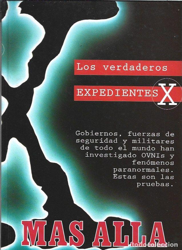 Libros: VERDADEROS EXPEDIENTES X - LOS - MAS ALLA DE LA CIENCIA