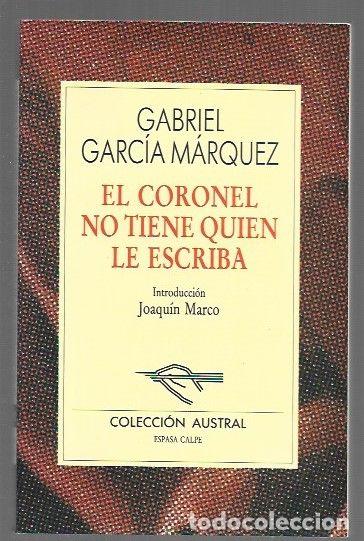 Livres: CORONEL NO TIENE QUIEN LE ESCRIBA - EL - GARCIA MARQUEZ, GABRIEL