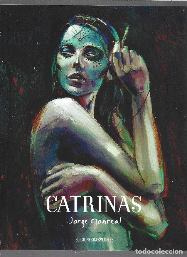 B&uuml;cher: CATRINAS - MONREAL, JORGE