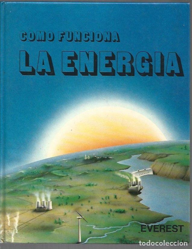 books: COMO FUNCIONA LA ENERGIA - SATCHWELL, JOHN