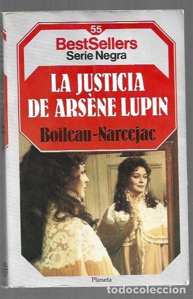 books: JUSTICIA DE ARSENE LUPIN - LA - BOILEAU-NARCEJAC