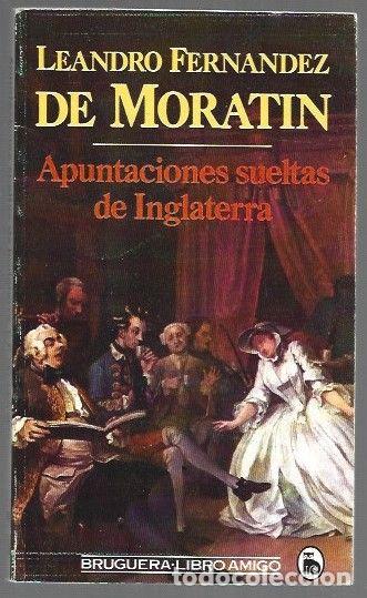 Libros: APUNTACIONES SUELTAS DE INGLATERRA - FERNANDEZ DE MORATIN, LEANDRO