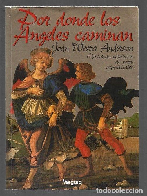 Libri di seconda mano: POR DONDE LOS ANGELES CAMINAN - ANDERSON, JOAN WESTER