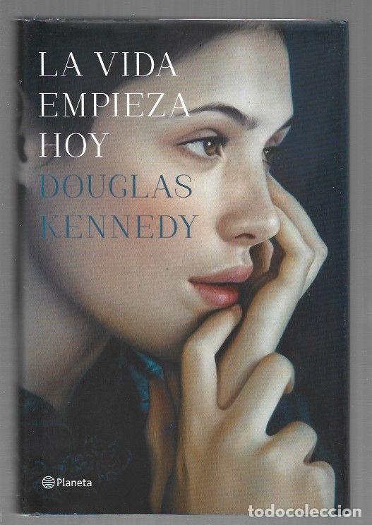 Libri di seconda mano: VIDA EMPIEZA HOY - LA - KENNEDY, DOUGLAS