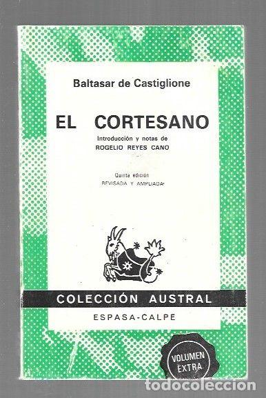 Libri di seconda mano: CORTESANO - EL - CASTIGLIONE, BALTASAR DE