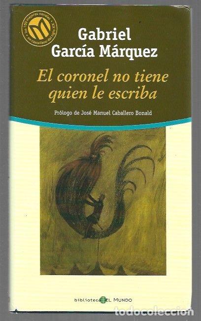 B&uuml;cher: CORONEL NO TIENE QUIEN LE ESCRIBA - EL - GARCIA MARQUEZ, GABRIEL