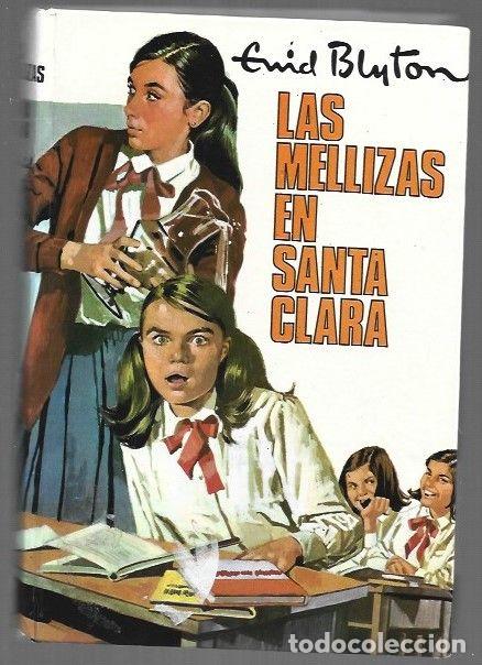 Libros: MELLIZAS EN SANTA CLARA - LAS - BLYTON, ENID