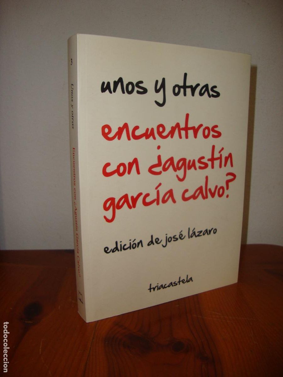 Libri di seconda mano: ENCUENTROS CON &iquest;AGUSTIN GARCIA CALVO? (TRIACASTELA) - JOSE LAZARO (ED.)