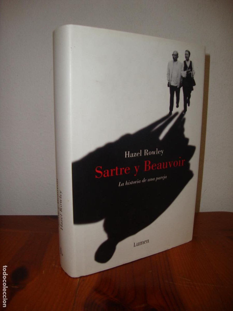 Libri di seconda mano: SARTRE Y BEAUVOIR. LA HISTORIA DE UNA PAREJA (LUMEN) - HAZEL ROWLEY