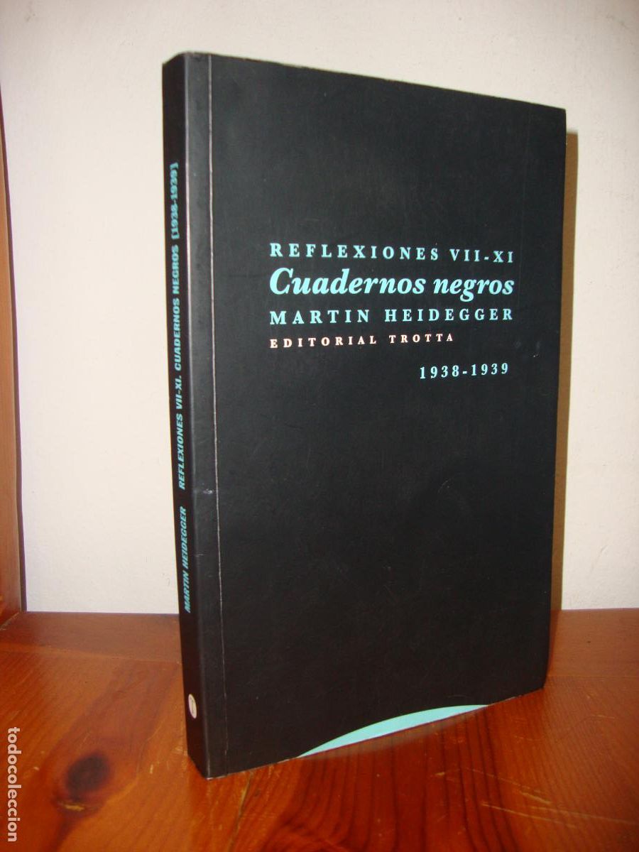 Libri di seconda mano: CUADERNOS NEGROS. REFLEXIONES VII-XI. 1938-1939 (TROTTA) - MARTIN HEIDEGGER