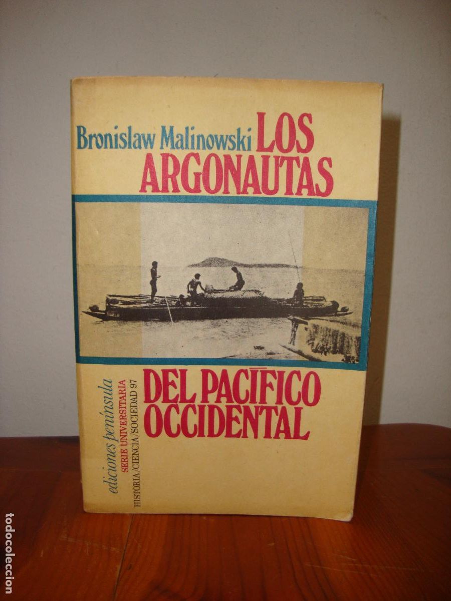 LOS ARGONAUTAS DEL PACIFICO OCCIDENTAL (EDICIONES PENINSULA) - BRONISLAW MALINOWSKI