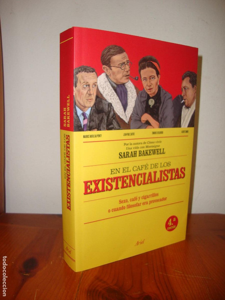 B&uuml;cher: EN EL CAFE DE LOS EXISTENCIALISTAS. SEXO, CAFE Y CIGARRILLOS O CUANDO FILOSOFAR ERA PROVOCADOR (ARIE