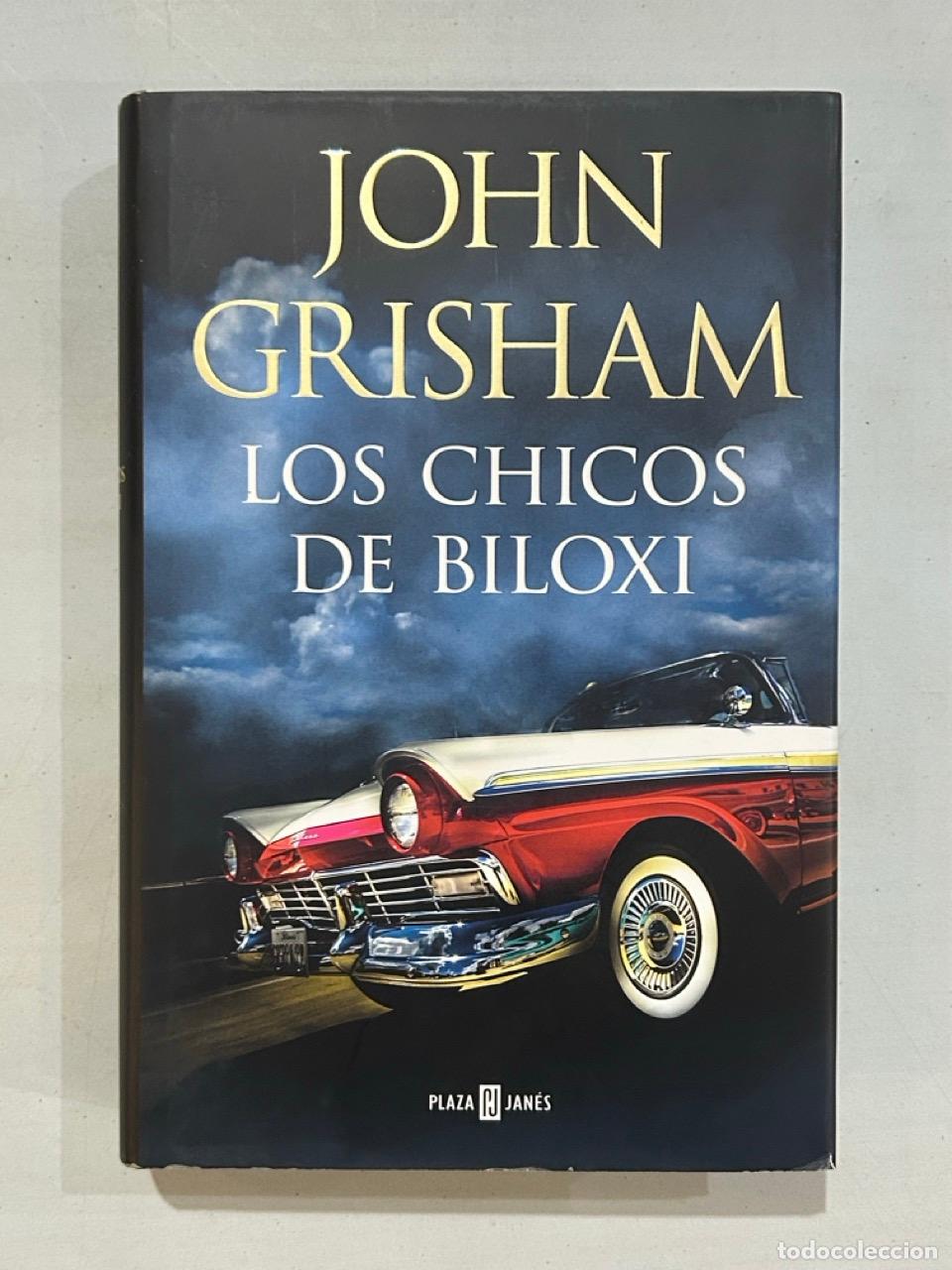 Libri di seconda mano: John Grisham - Los chicos de Biloxi
