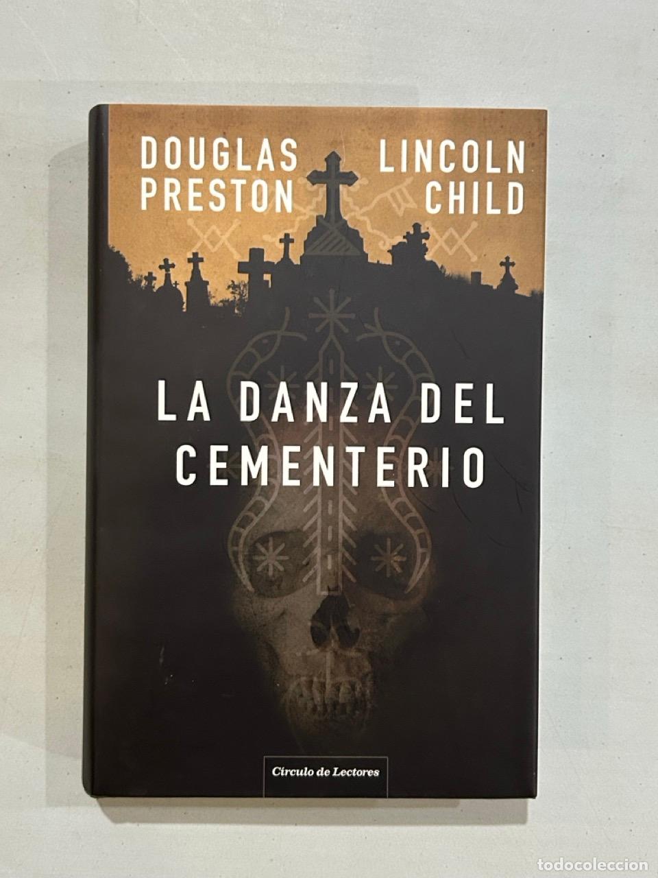Libros: Douglas Preston / Lincoln Child - La danza del cementerio - Foto 1