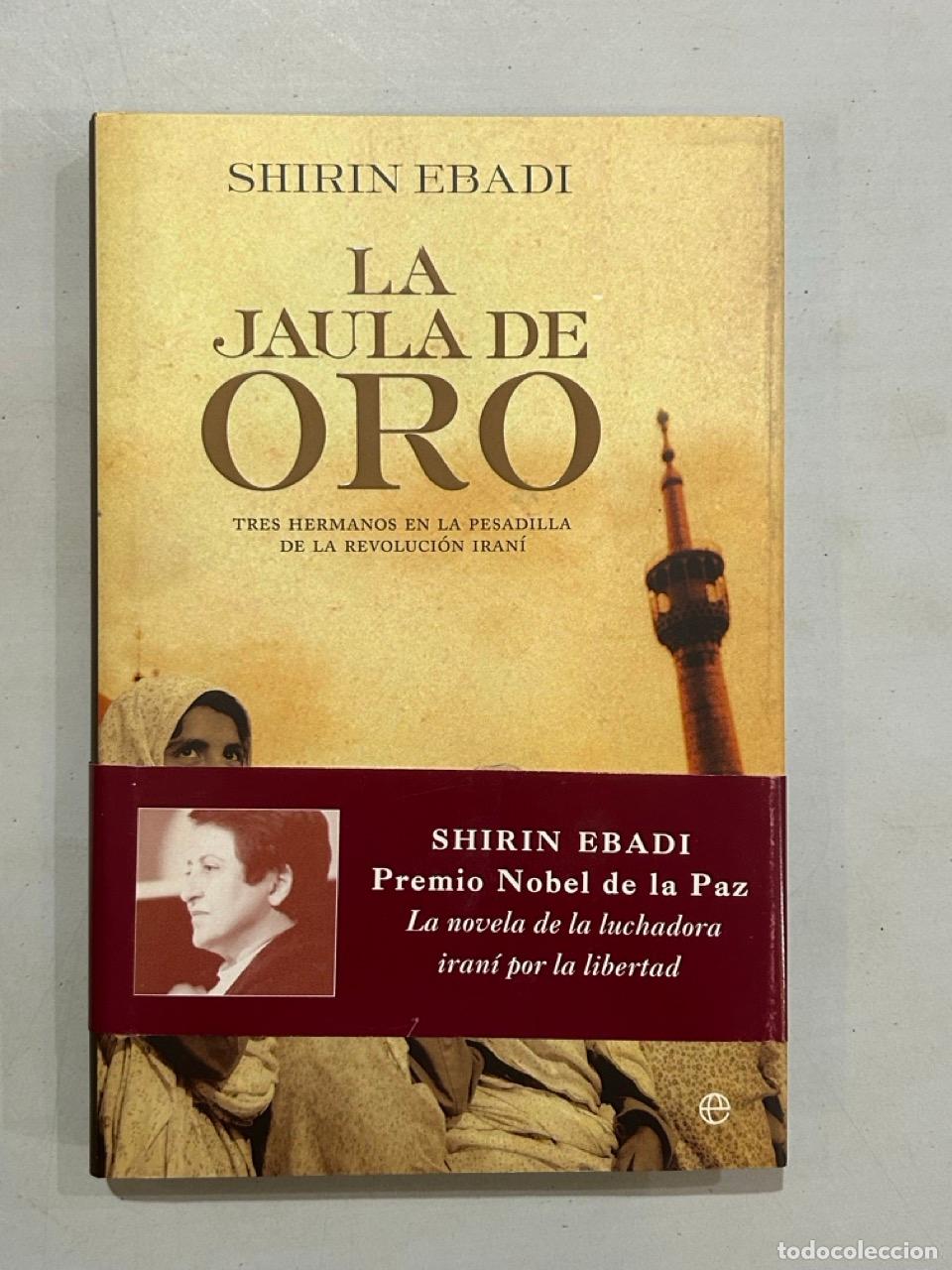 Libros: Shirin Ebadi - La jaula de oro