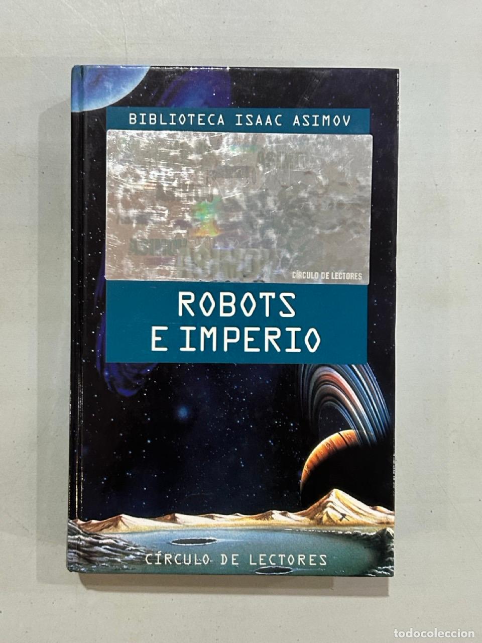 Libros: Isaac Asimov - Robots e Imperio - Foto 1