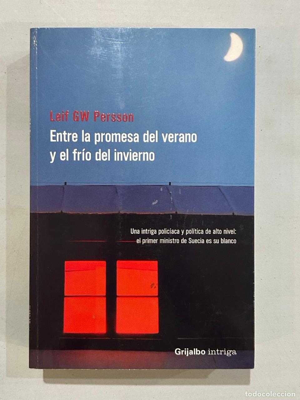 Livres: Leif GW Persson - Entre la promesa del verano y el fr&iacute;o del invierno