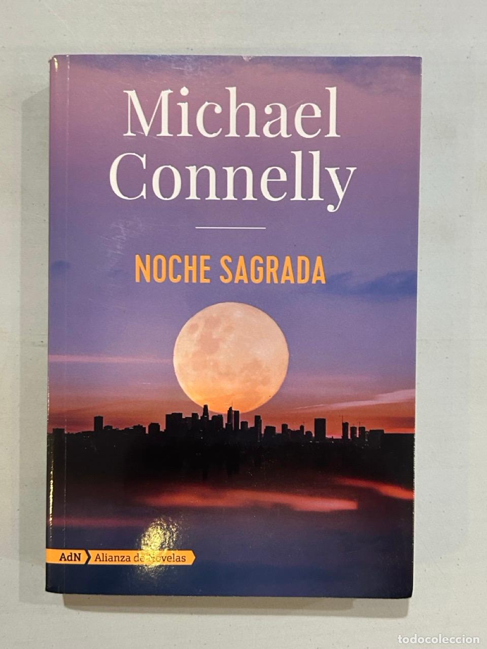 Libros: Michael Connelly - Noche sagrada