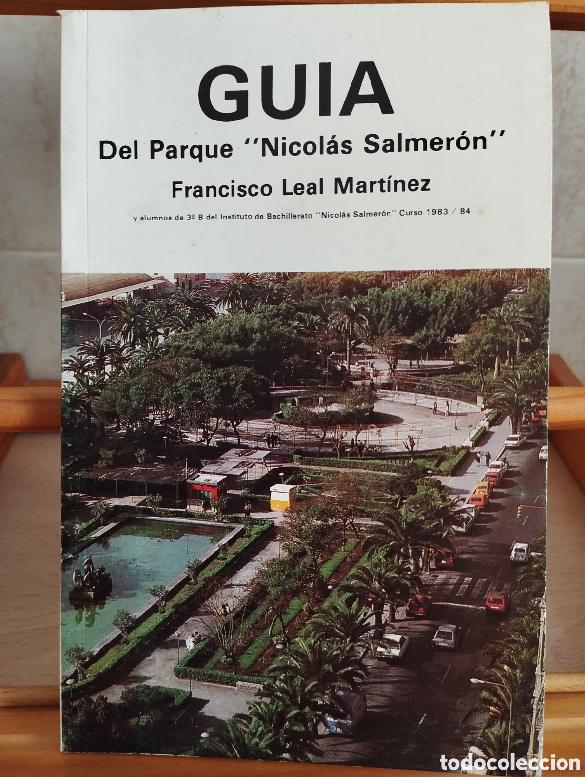 Libros: GUIA PARQUE NICOL&Aacute;S SALMER&Oacute;N ALMER&Iacute;A - BOT&Aacute;NICA