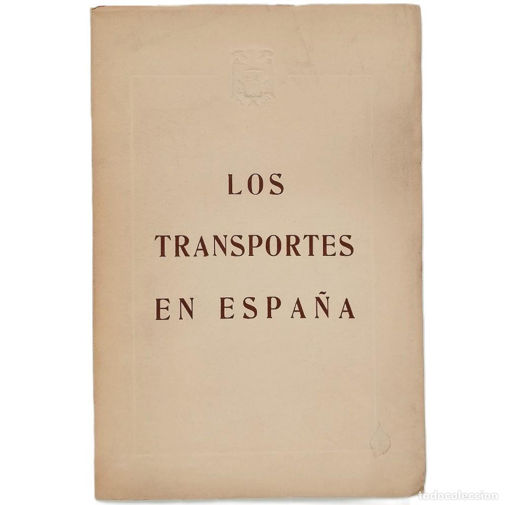 B&uuml;cher: LOS TRANSPORTES EN ESPA&Ntilde;A. S&aacute;nchez Ramos, Francisco