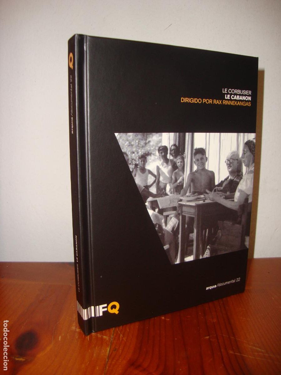 Libros: LE CORBUSIER. LE CABANON. INCLUYE DVD (ARQUIA / DOCUMENTAL 22) - RAX RINNEKANGAS (DIR.)