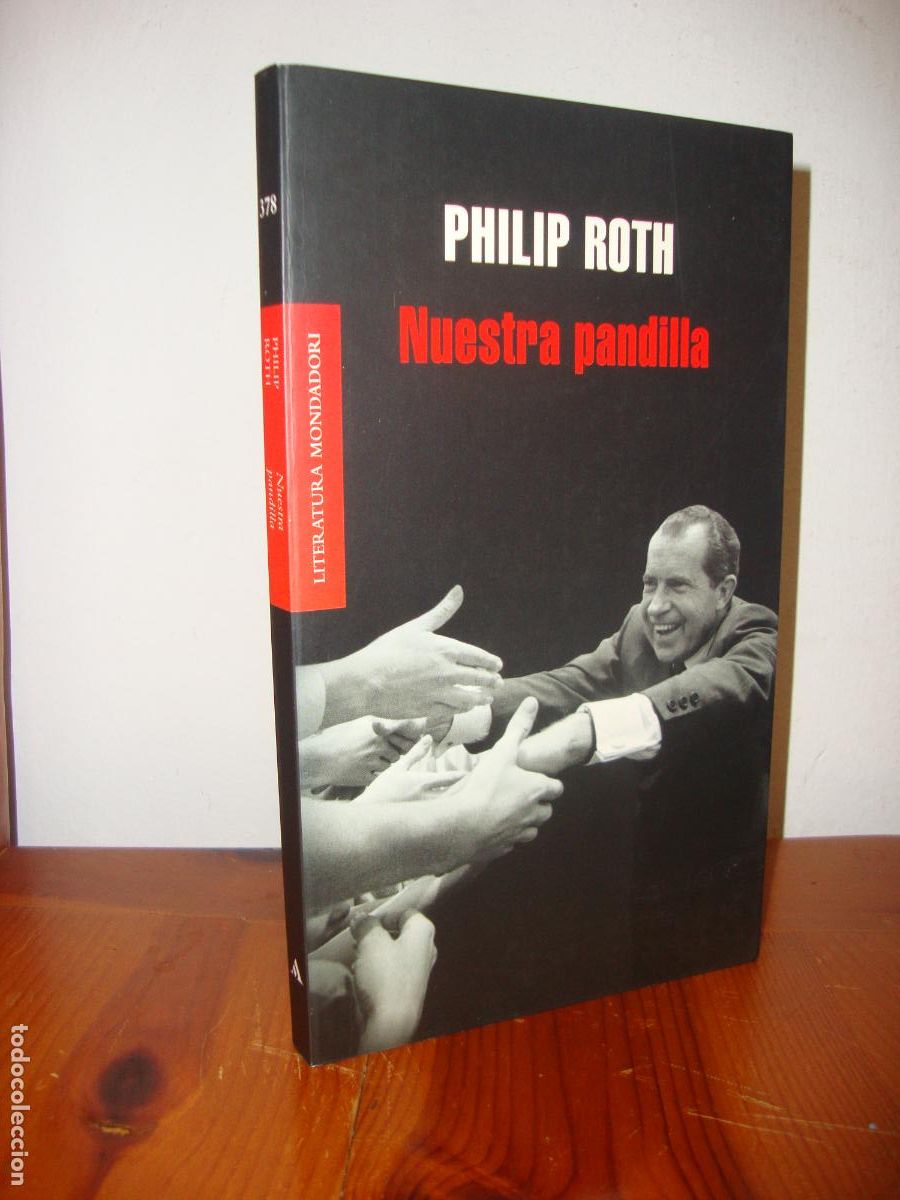Libros: NUESTRA PANDILLA (MONDADORI) - PHILIP ROTH