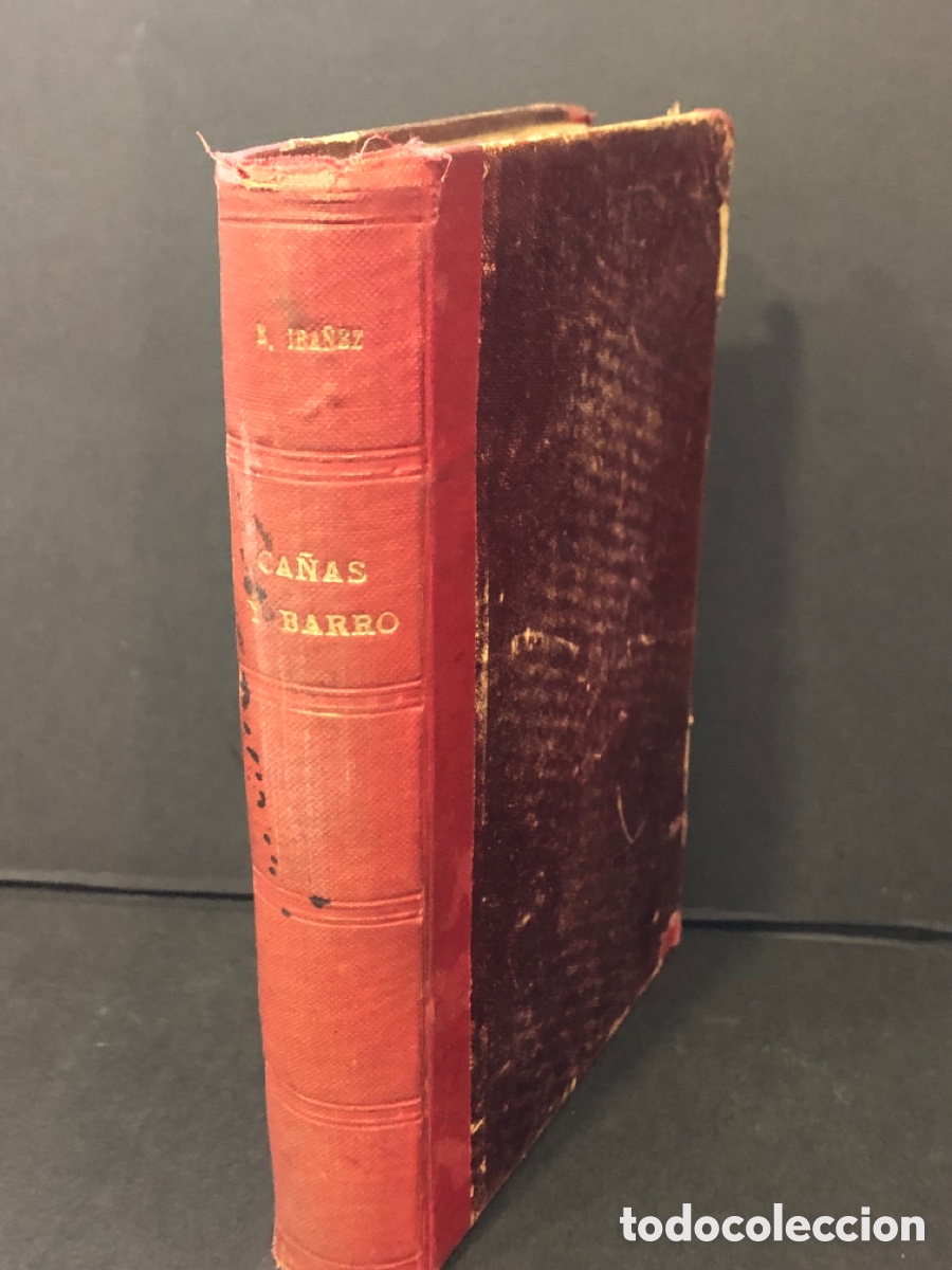 Libros: Blasco Iba&ntilde;ez Ca&ntilde;as y Barro