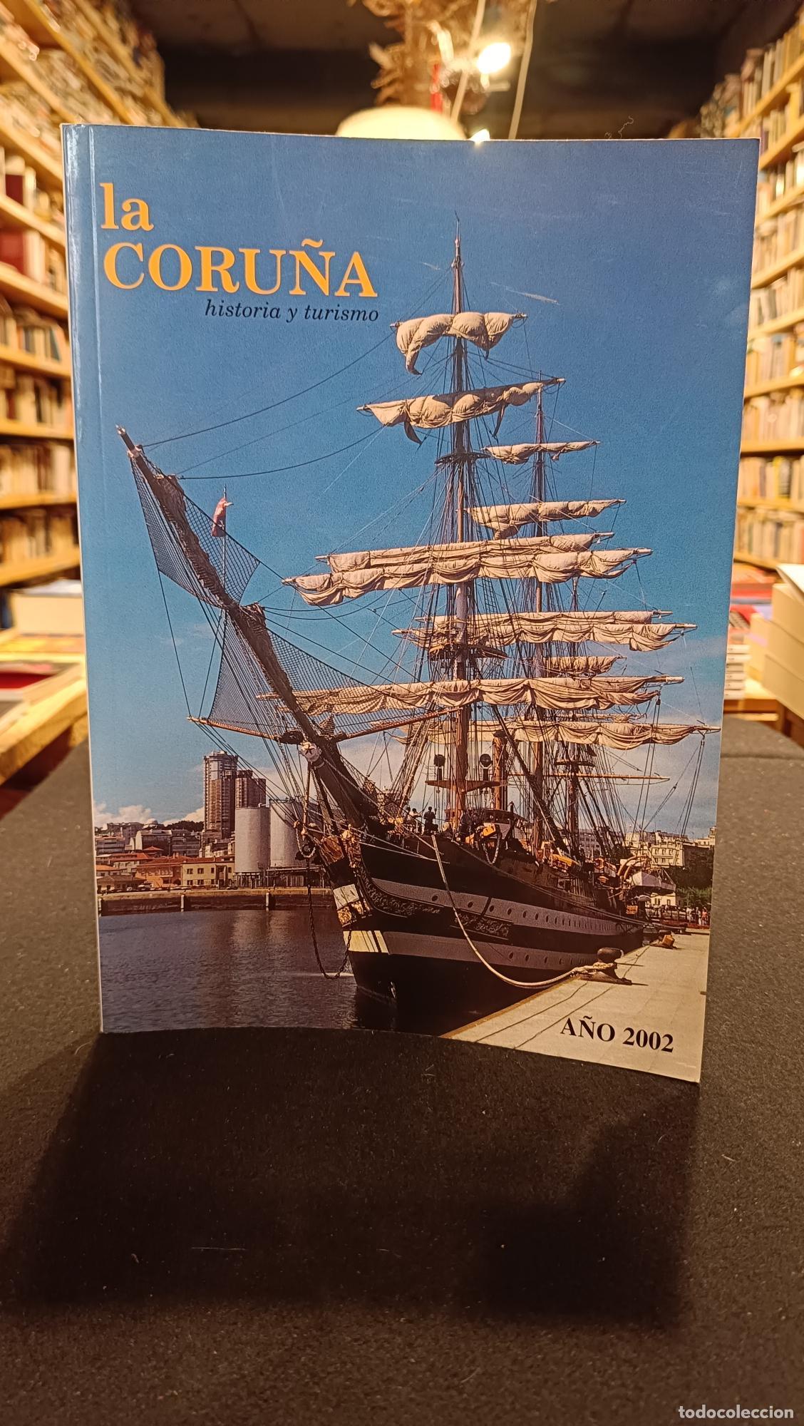 B&uuml;cher: La Coru&ntilde;a. Para&iacute;so del turismo. 1993 - VVAA