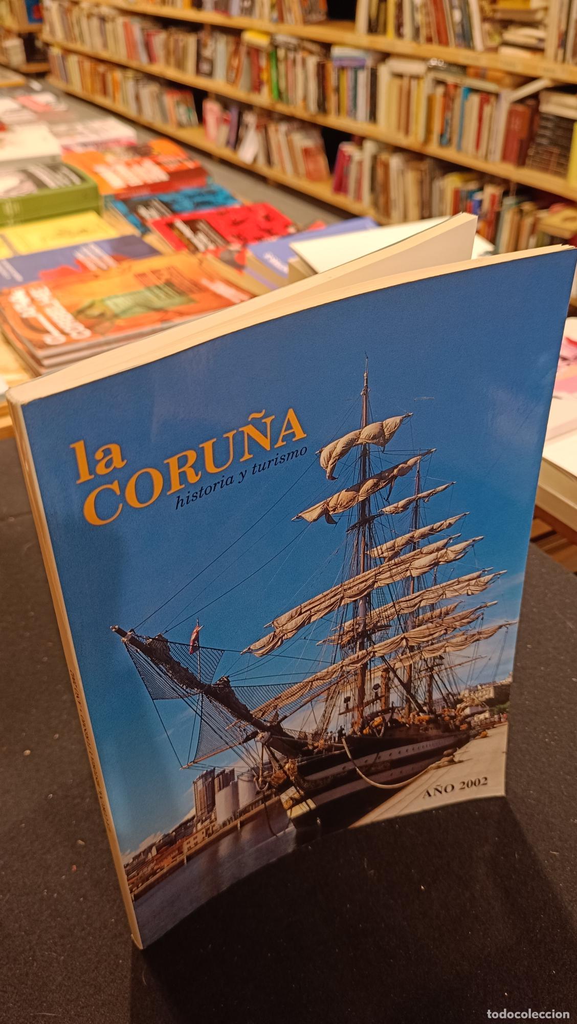 B&uuml;cher: La Coru&ntilde;a. Historia y turismo - VVAA