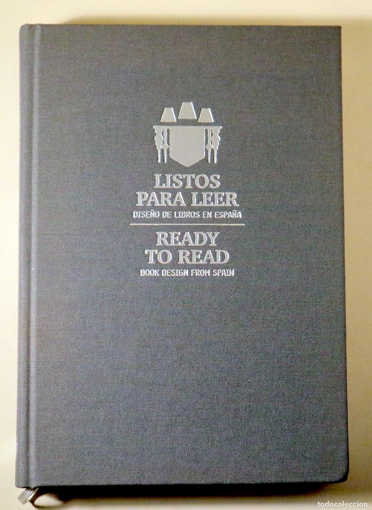 Livres: LISTOS PARA LEER. Dise&ntilde;o de libros en Espa&ntilde;a / READY TO READ - Madrid 2005 - Ilustrado - Ediic&oacute;n bil