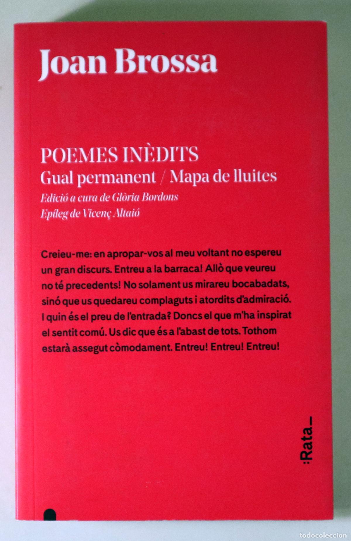 books: BROSSA, Joan - POEMES IN&Egrave;DITS. Gual permanent / Mapa de lluites - Barcelona 2017 - 1a edici&oacute;