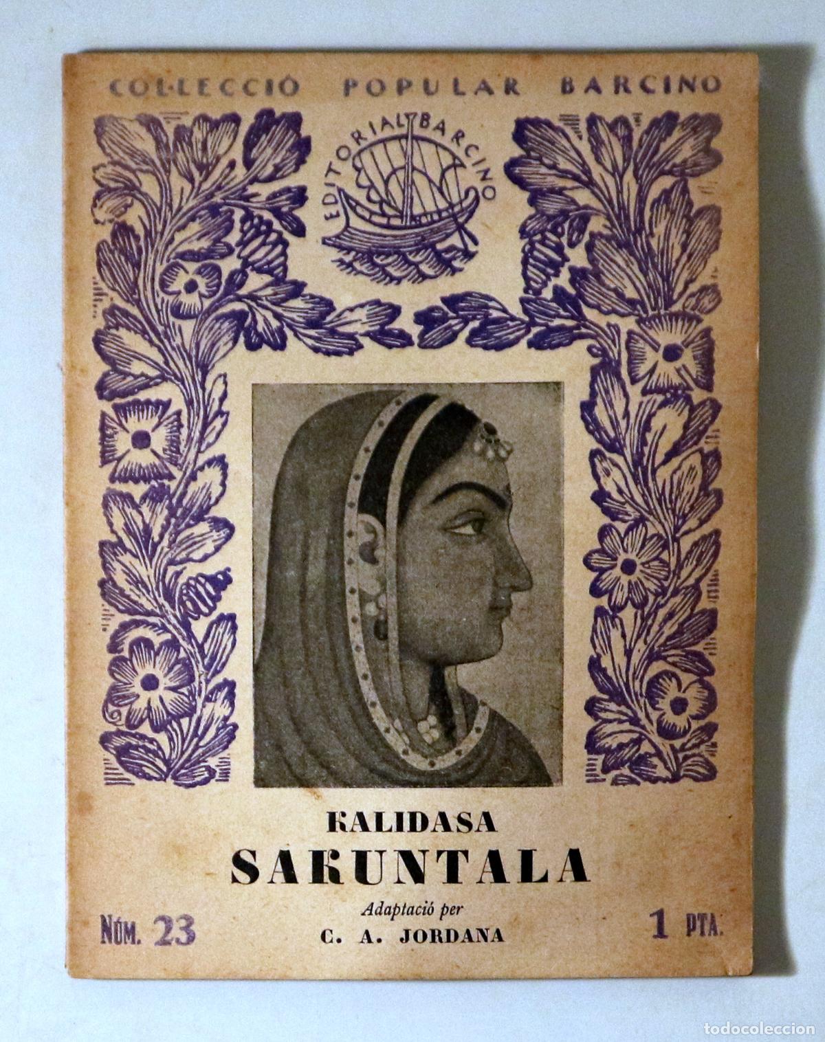 books: KALIDASA - SAKUNTALA - Barcelona 1927 - 1&ordf; edici&oacute; en catal&agrave;