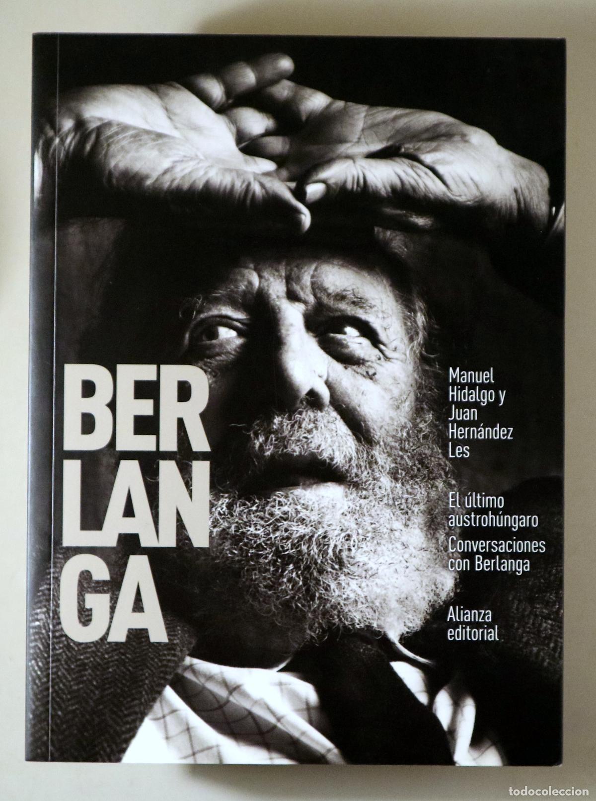 books: Berlanga - HILDALGO, M. - HERN&Aacute;NDEZ LES, J. - BERLANGA - Madrid 2021 - Ilustrado