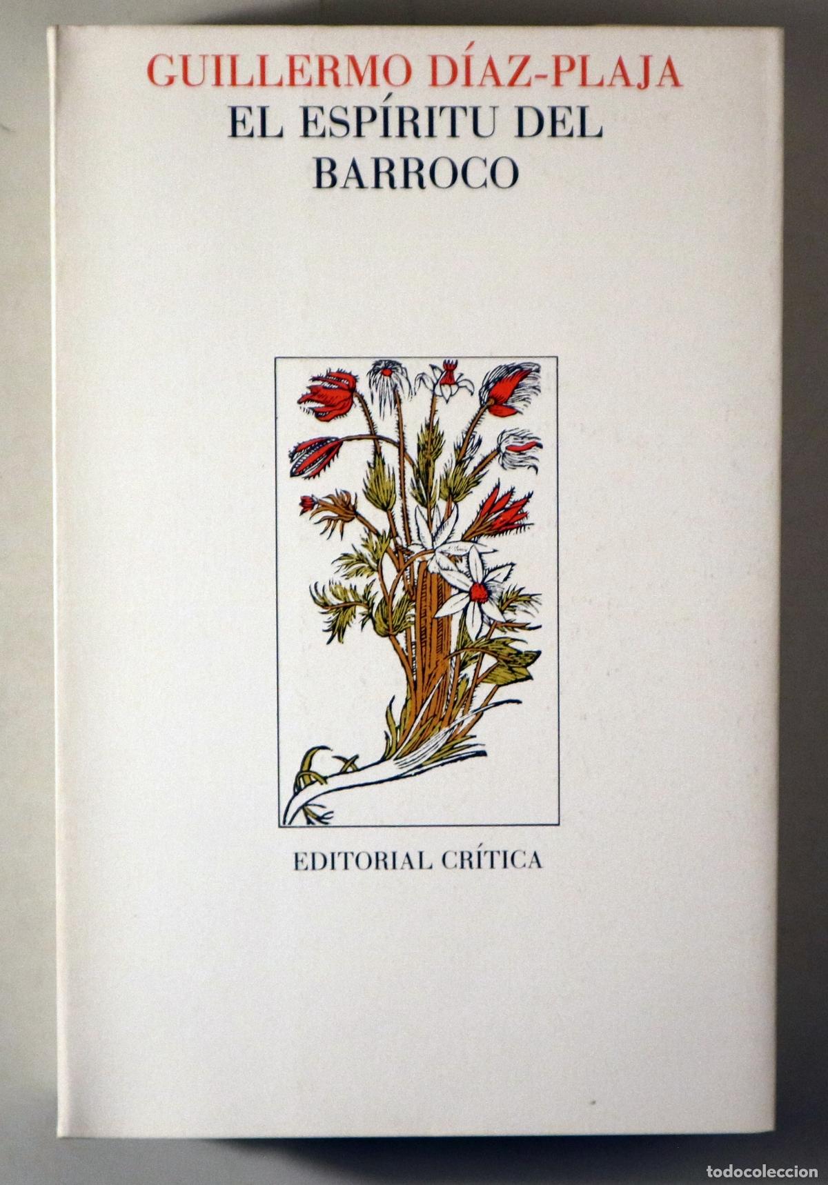 Libri di seconda mano: D&Iacute;AZ-PLAJA, Guillermo - EL ESP&Iacute;RITU DEL BARROCO - Barcelona 1983