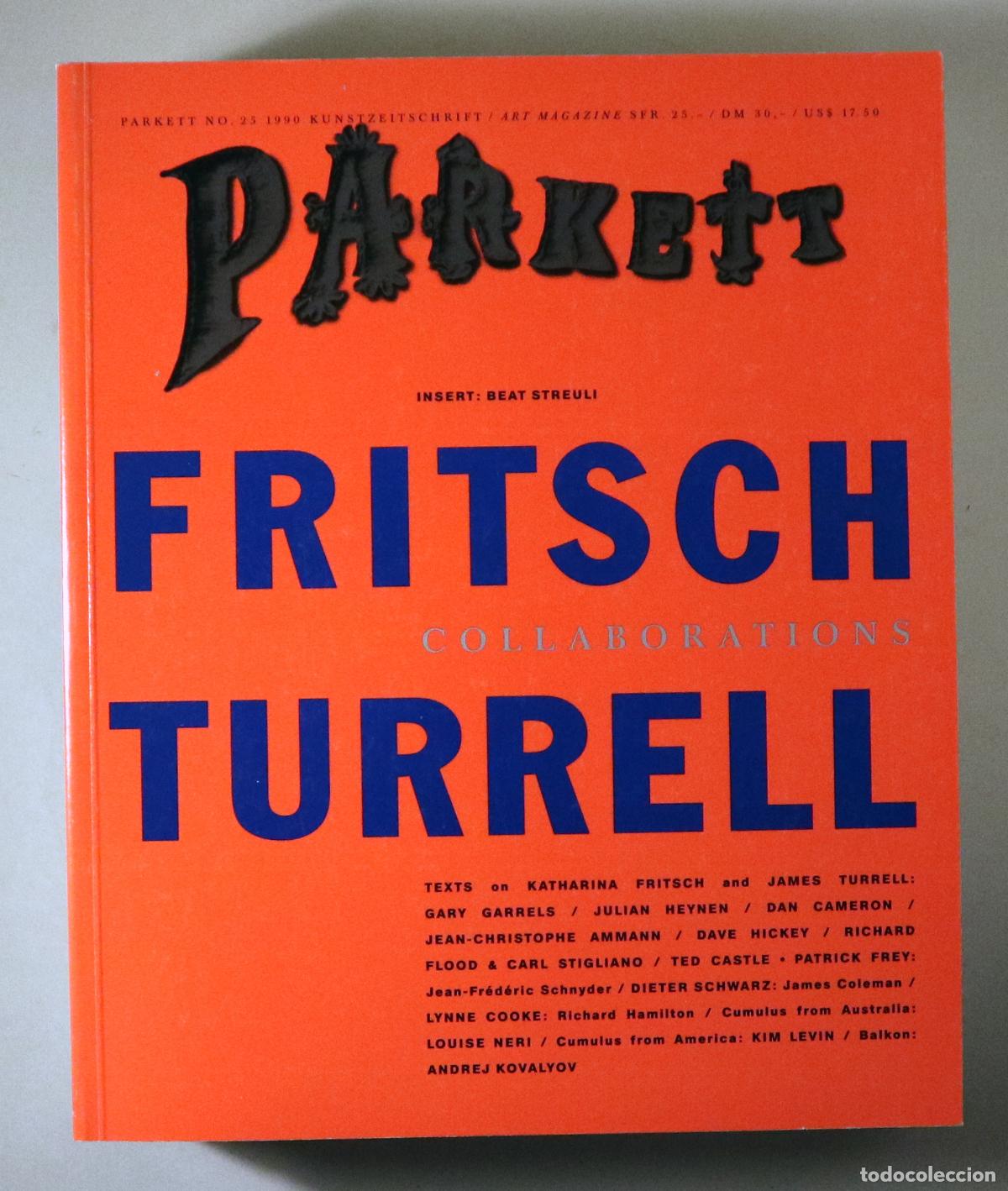 Libri di seconda mano: (Katharina, Fritsch - Turrell, James) - PARKETT N&ordm; 25 - Z&uuml;rich 1990 - Ilustrado