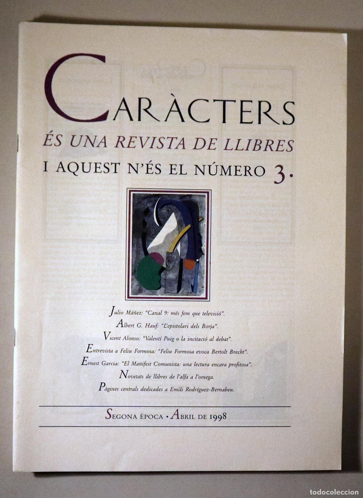 Libri di seconda mano: (Rodr&iacute;guez-Bernabeu, E. - Brecht, Bertolt etc) - CAR&Agrave;CTERS N&ordm; 3 - Val&egrave;ncia 1998 - Il&middot;lustrat