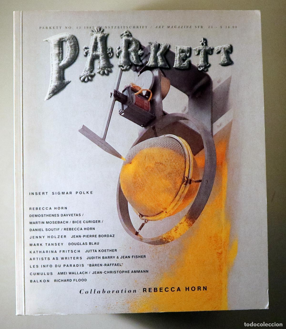 Libri di seconda mano: (Horn, Rebecca) - PARKETT N&ordm; 13 - Z&uuml;rich 1987 - Ilustrado