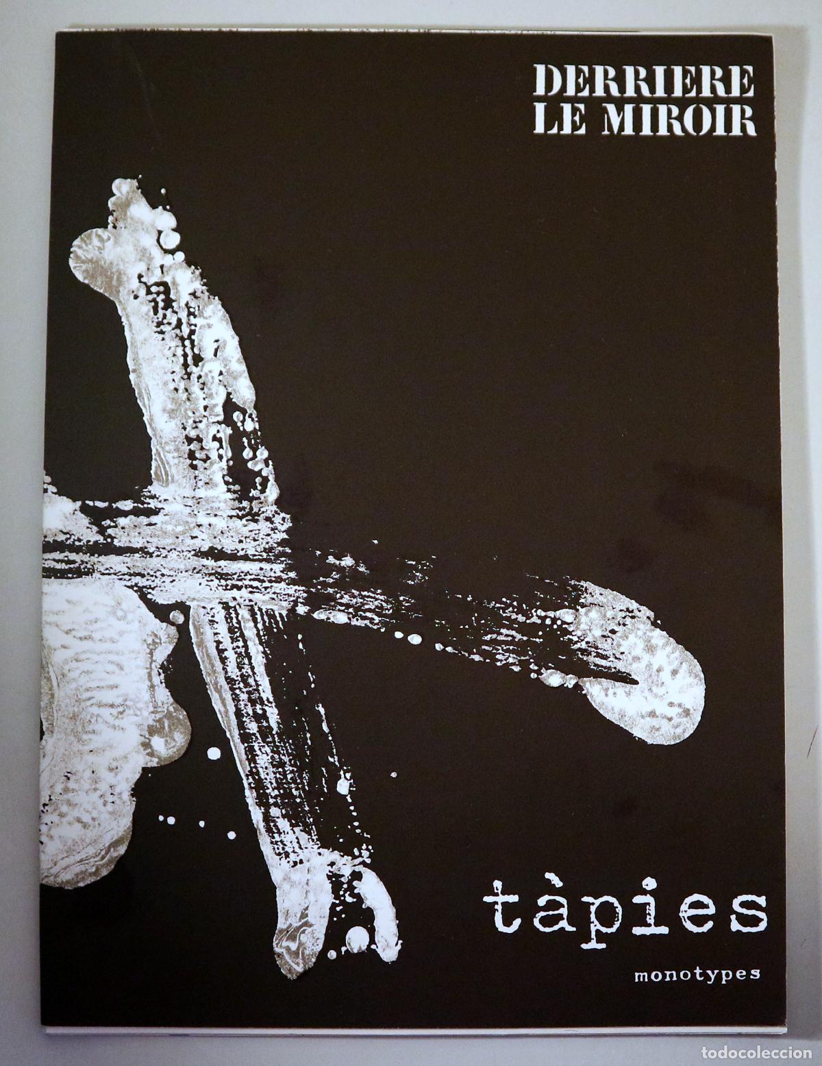 Libri di seconda mano: TAPIES, Antoni - DERRIERE LE MIROIR N. 210. Juin 1974. MONOTYPES - 3 litograf&iacute;as