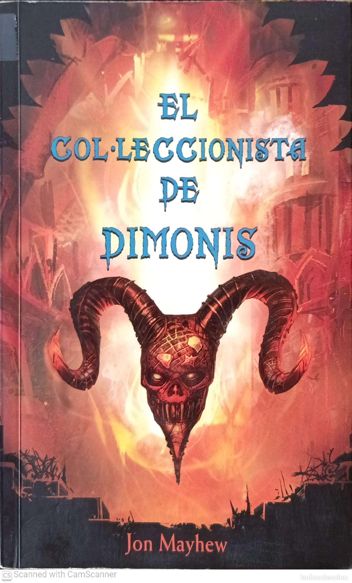 Libros: El col&middot;lecionista de dimonis - John Maythew