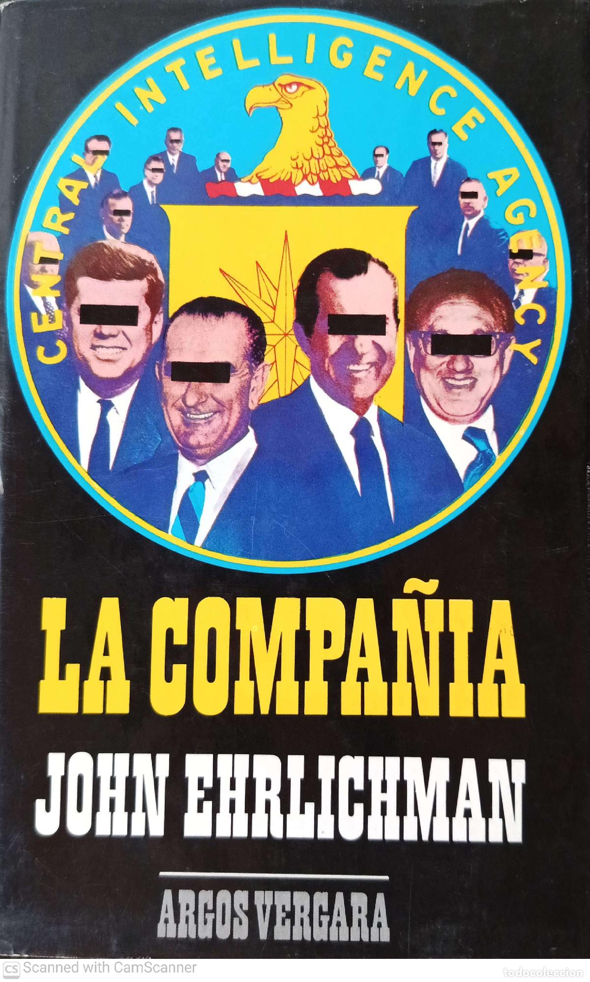 Libros: La compa&ntilde;&iacute;a - John Ehrlichman