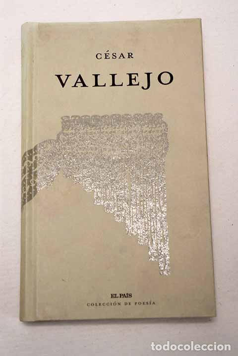 Libros: C&eacute;sar Vallejo: Vallejo, C&eacute;sar.- Vallejo, C&eacute;sar