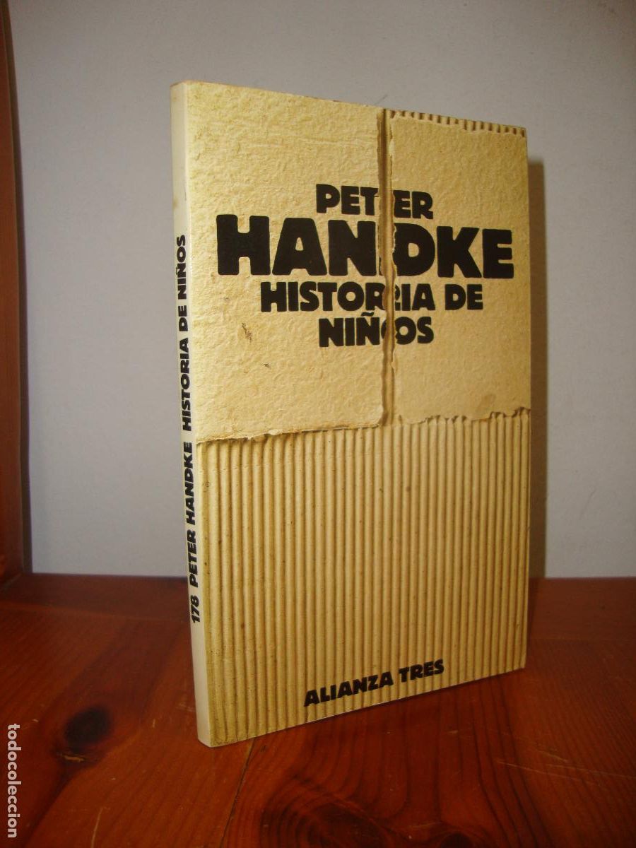 Livres: HISTORIA DE NI&Ntilde;OS (ALIANZA EDITORIAL) - PETER HANDKE