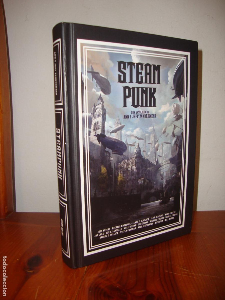 Libros: STEAMPUNK. UNA ANTOLOGIA (EDGE EDICIONES) - ANN Y JEFF VANDERMEER
