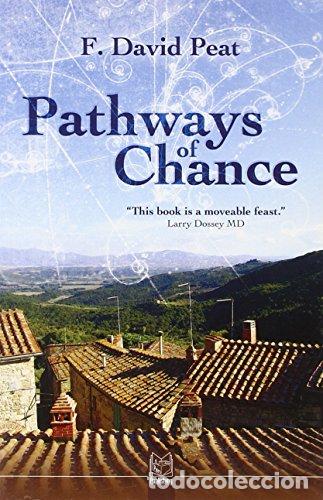 Livros em segunda m&atilde;o: PATHWAYS OF CHANCE - Peat, F. David