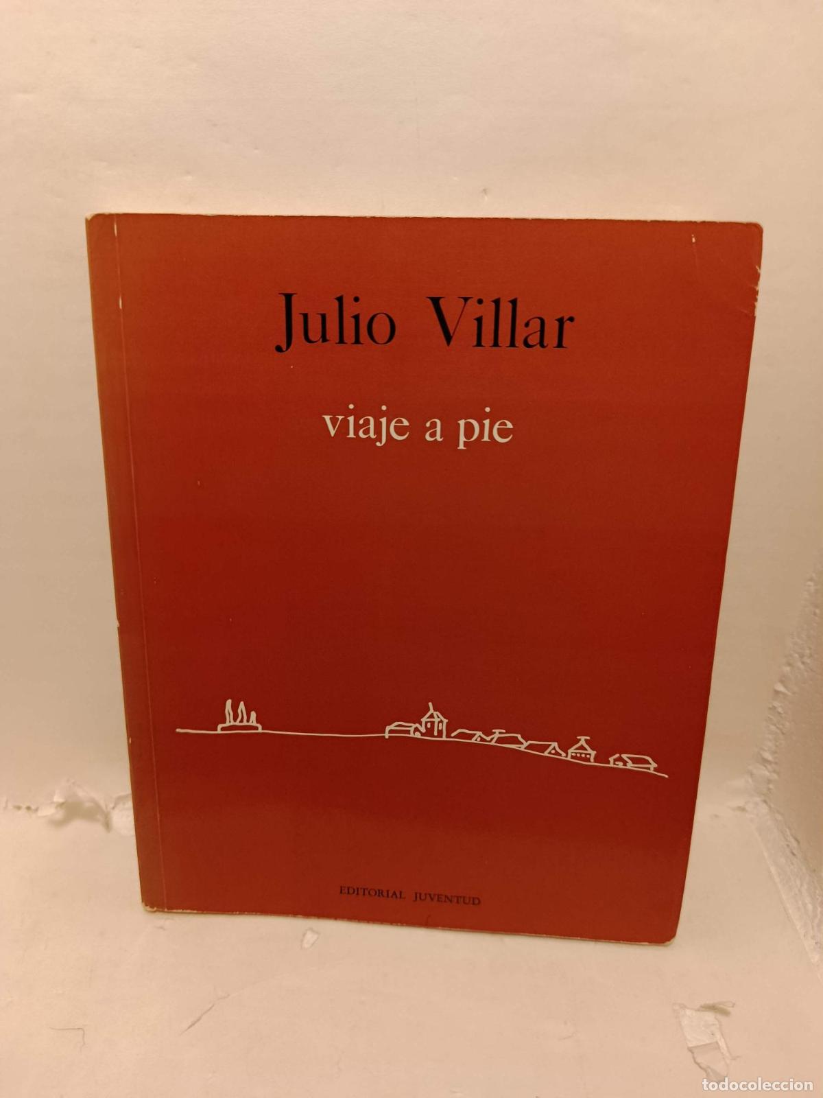 Livros em segunda m&atilde;o: VIAJE A PIE - Villar, Julio