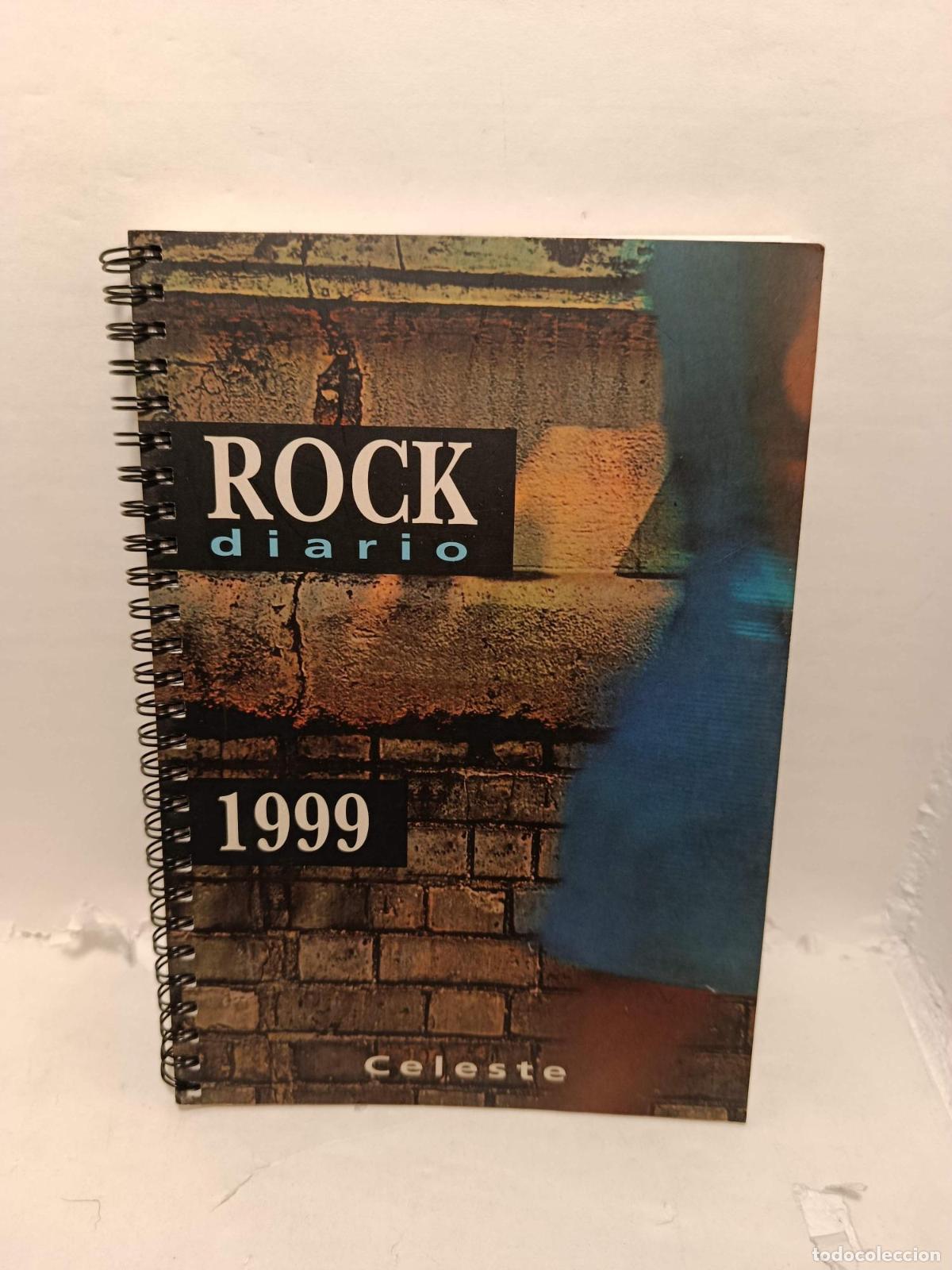 Libros: ROCK Diario 1999 - Alberto Manzano; Lourdes Barbal
