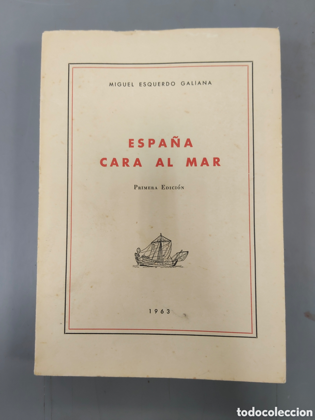 Libros: ESPA&Ntilde;A CARA SL MAR PRIMERA EDICI&Oacute;N