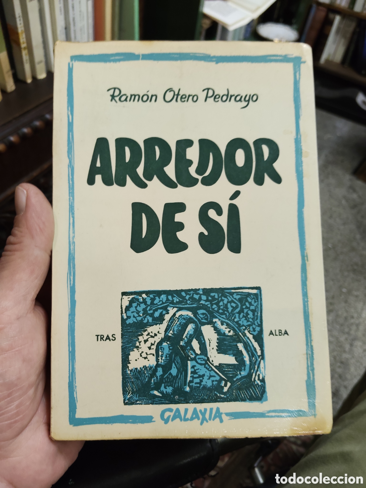Libros: Arredor de si RAMON OTERO PEDRAYO - Foto 1