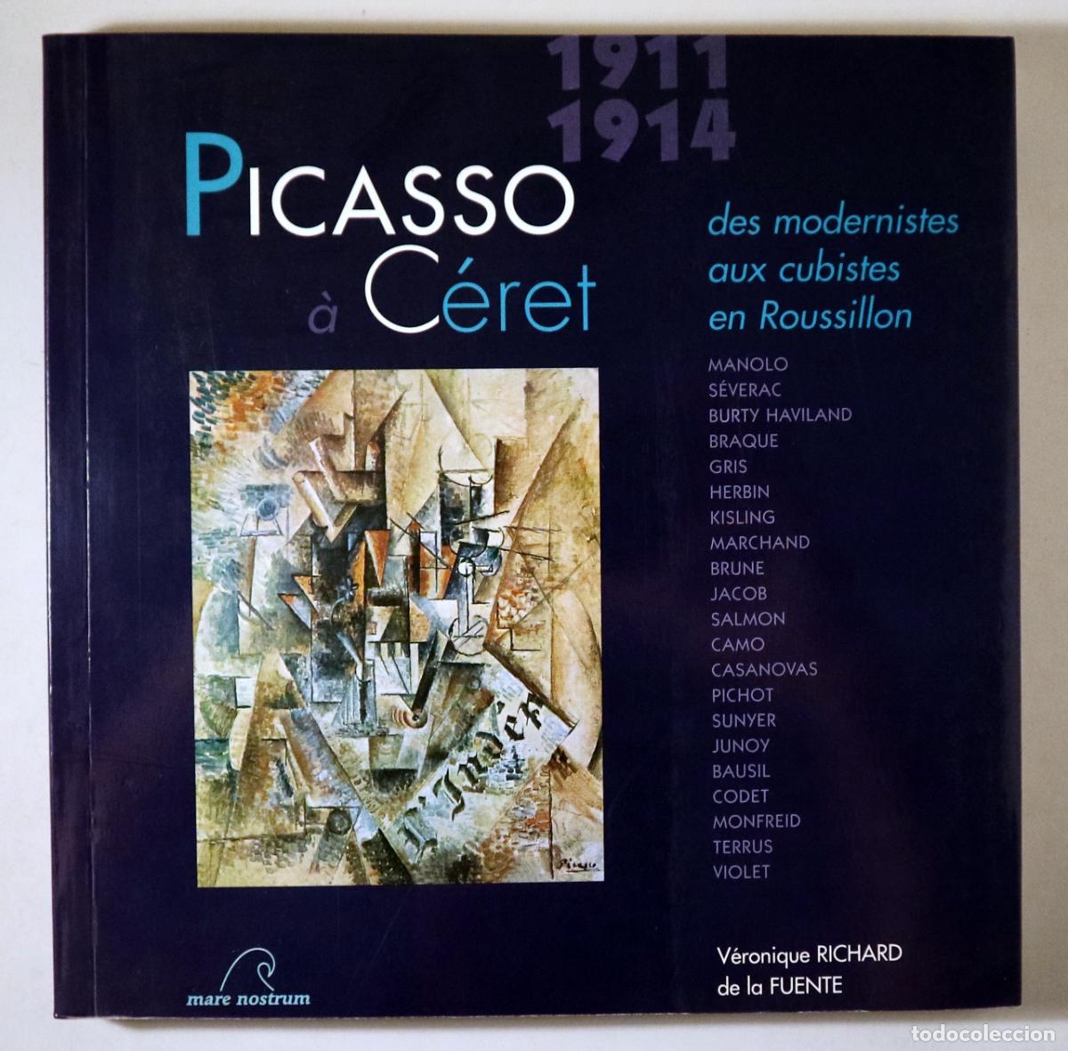 Libros: Picasso - RICHARD DE LA FUENTE, V&eacute;ronique - PICASSO &Agrave; C&Eacute;RET - Narbonne 1996 - Ilustrado